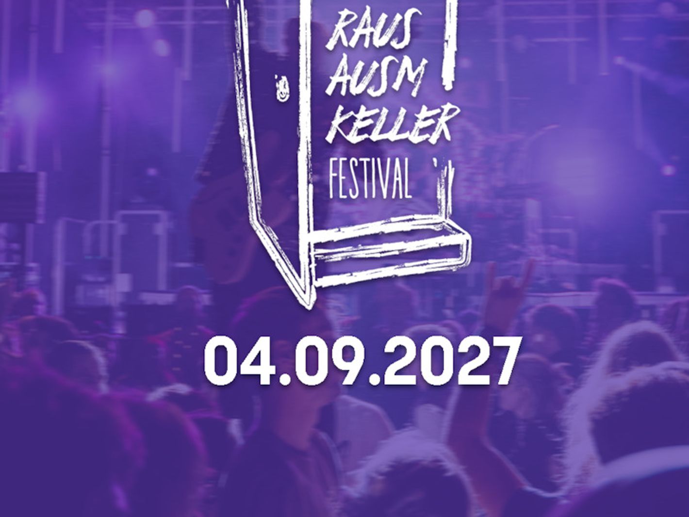 Raus Ausm Keller Festival