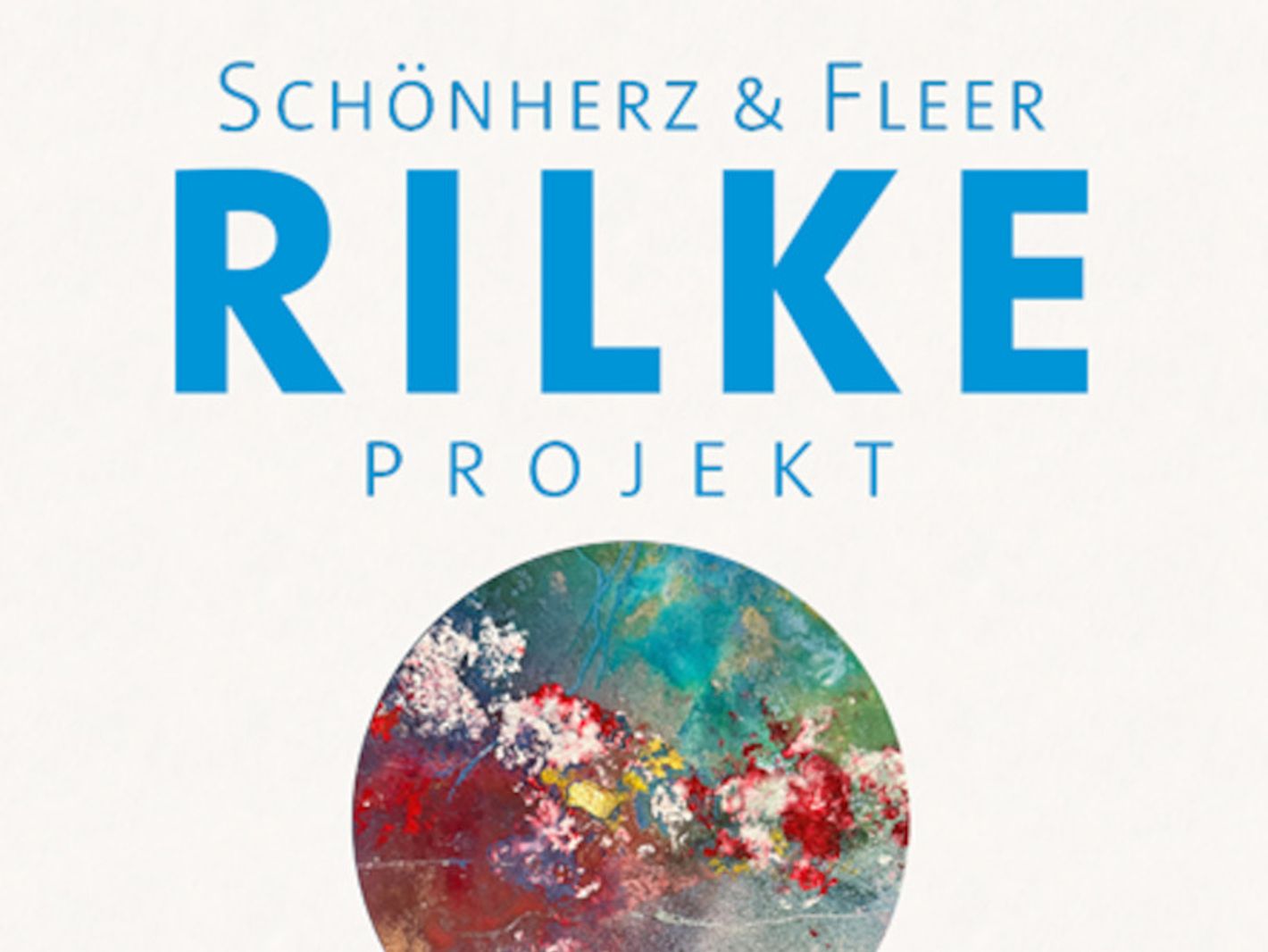 Rilke Projekt