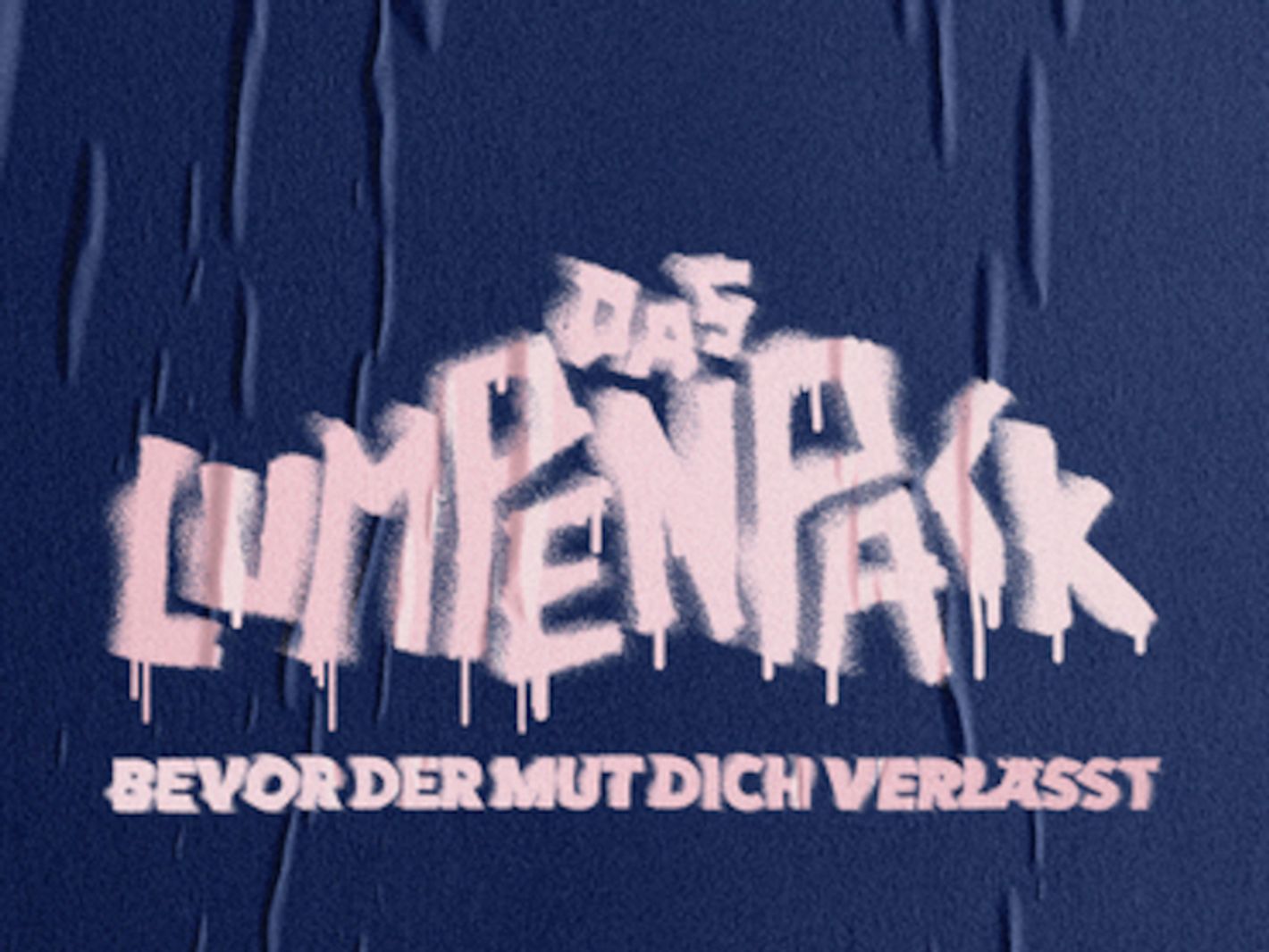 das Lumpenpack