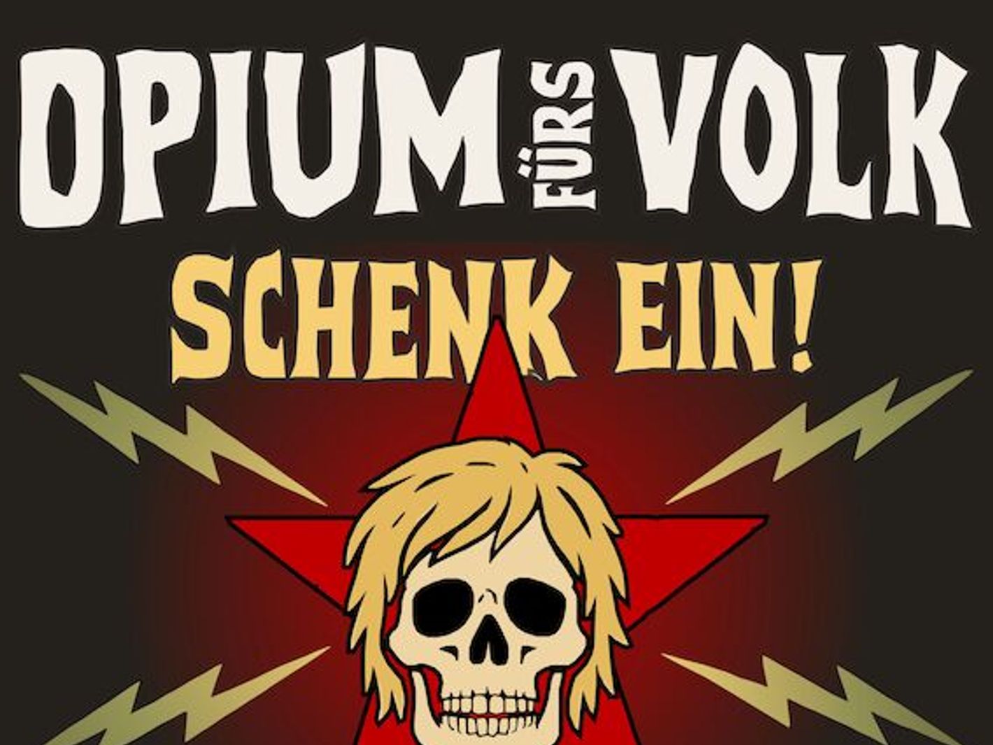 OPIUM FÜRS VOLK