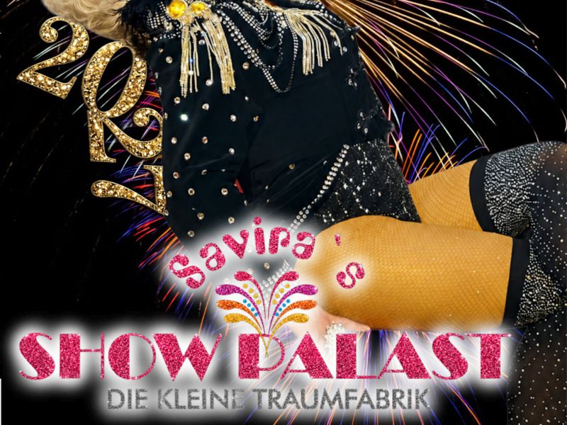 Savira´s SHOWPALAST