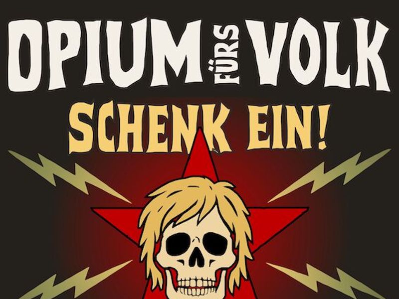 Opium Fürs Volk