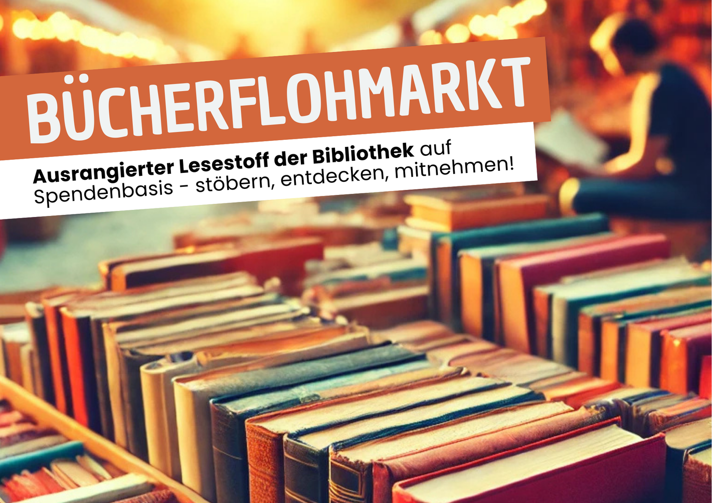 Bücherflohmarkt Regionalbibliothek Neubrandenburg | © Regionalbibliothek Neubrandenburg
