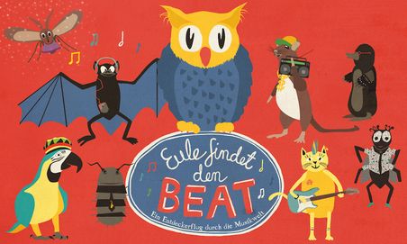 Eule findet den Beat - Das Theater-Konzert - ein Entdeckerflug durch die Musikwelt