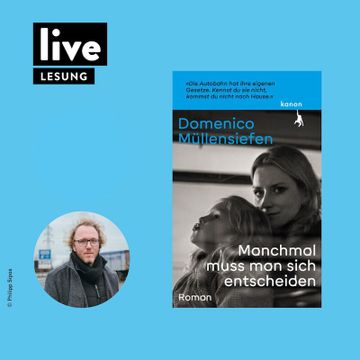 LESUNG: "Manchmal muss man sich entscheiden"