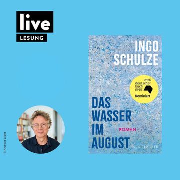 LESUNG: Das Wasser im August